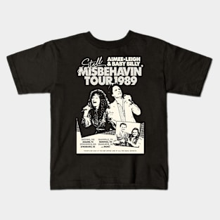 Still Misbehavin' Kids T-Shirt